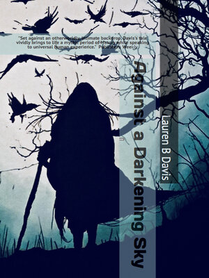 cover image of Against a Darkening Sky